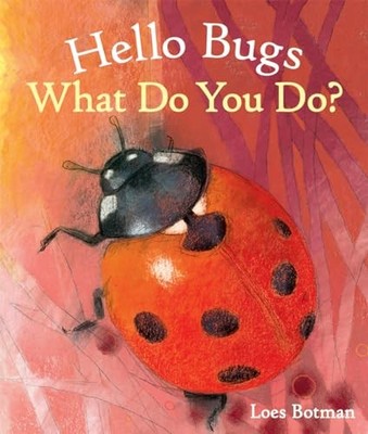 Hello Bugs, What Do You Do (H - VERY GOOD