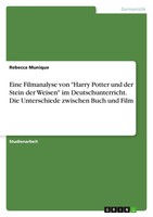 Eine Filmanalyse Von Harry Potter Und Der Stein Der Weisen Im...