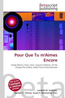 Lambert M. Surhone (u. a.) | Pour Que Tu m'Aimes Encore | Taschenbuch | Englisch