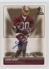2007 SP Rookie Threads Rookie Exclusives Auto /100 LaRon Landry #RE-LL Auto RC