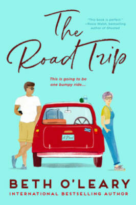 The Road Trip - Paperback By O'Leary, Beth - VERY GOOD