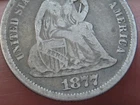 1877 S Seated Liberty Silver Dime- San Francisco, Fine Details