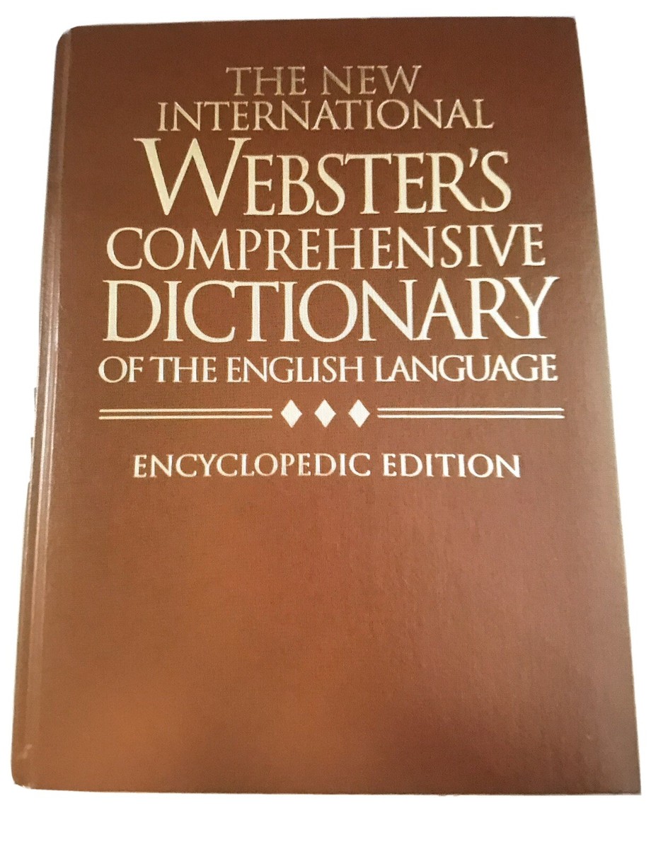 The New International Webster's Comprehensive Dictionary of the