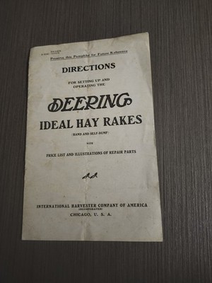 1906 International Harvester Deering Hay Rakes Directions Manual ORIGINAL 