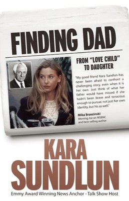 Finding Dad: From ''Love Child'' to Daughter