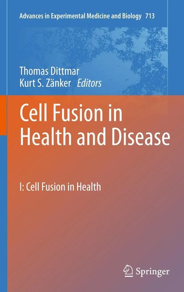 Thomas Dittmar (U. A.) | Cell Fusion in Health And Disease | Taschenbuch (2013)-image