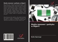 Buike Oparaugo | Media Masowe I Polityka W Nigerii | Taschenbuch | Polnisch