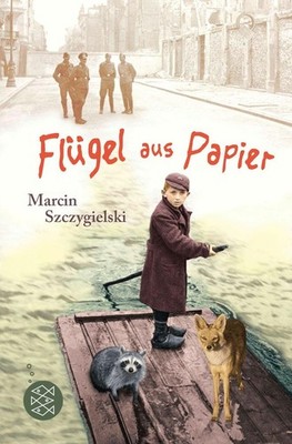Flügel aus Papier | Marcin Szczygielski | deutsch | Arka Czasu