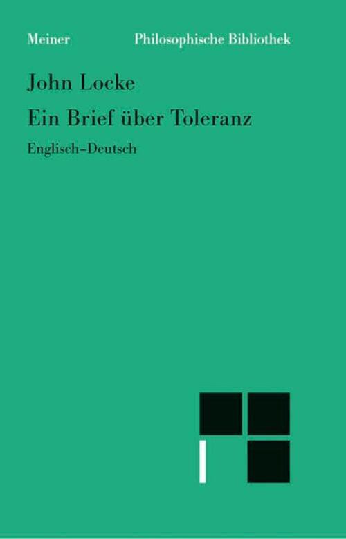 Ein Brief Über Toleranz John Locke Taschenbuch Lxiv Deutsch 1996