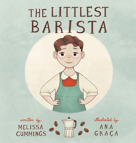 Melissa Cummings | The Littlest Barista | Buch | Englisch (2021) | Gebunden-image