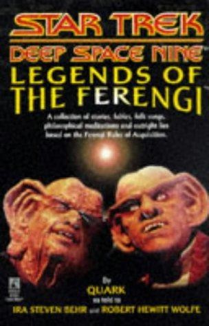 Legends of the Ferengi (Star Trek: Deep Space Nine) - Behr, Ira Steven