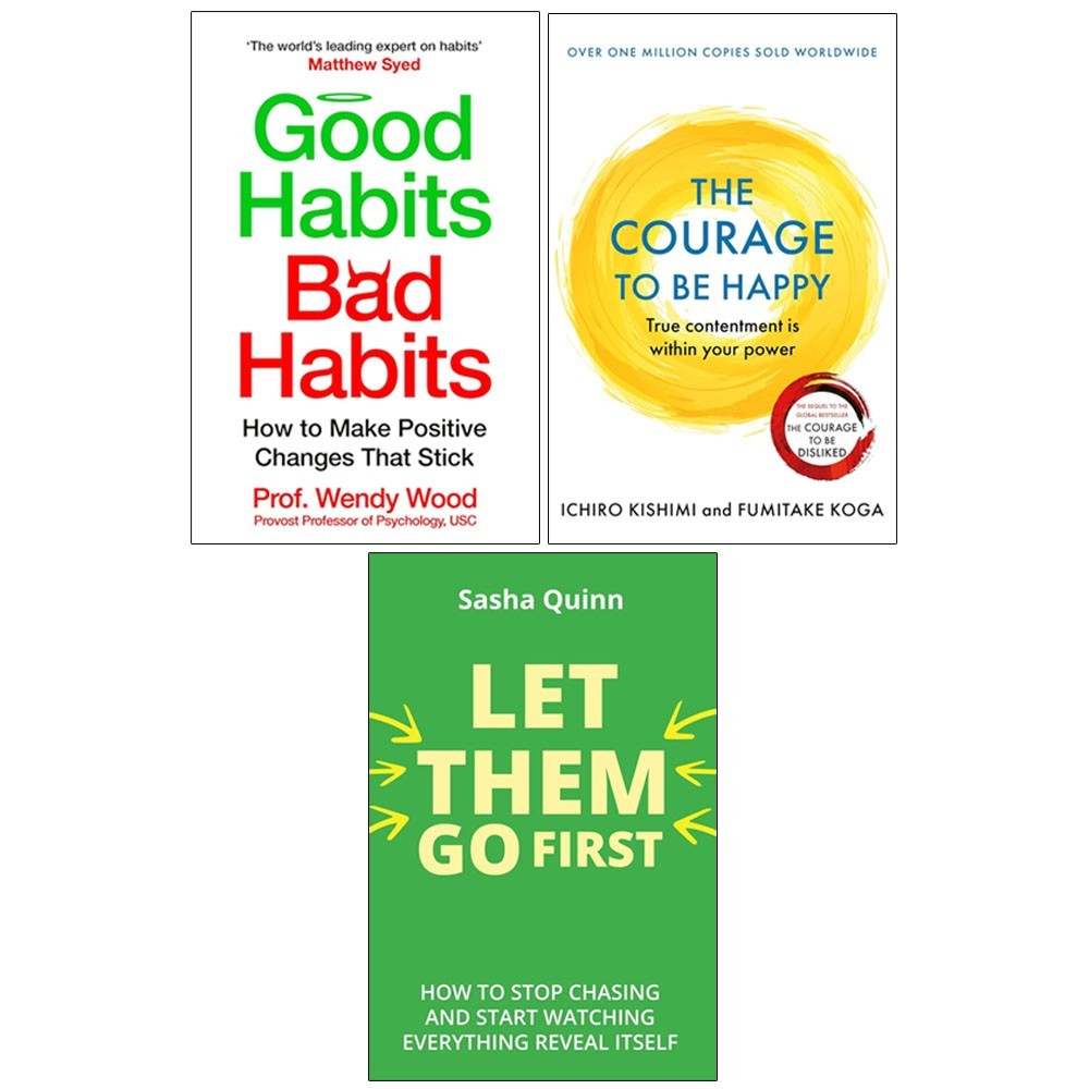 Let Them Go First,Courage To Be Happy,Good Habits, Bad Habits 3 Books Set