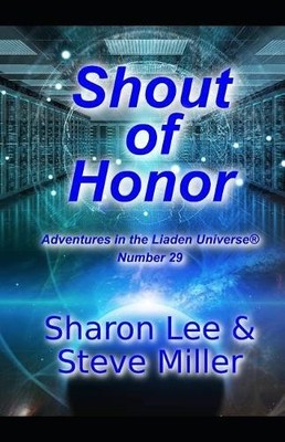 Steve Miller Sharon Lee Shout of Honor (Taschenbuch)