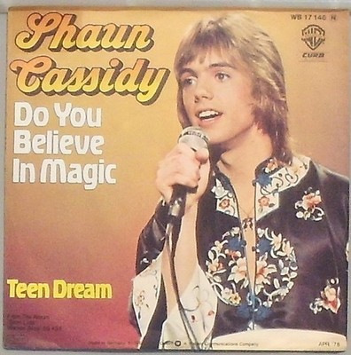 Shaun Cassidy do you Believe in Magic Teen Dream