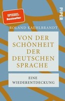 Von Der SchöNheit Der Deutschen Sprache | Kaehlbrandt, Roland | Kartoniert