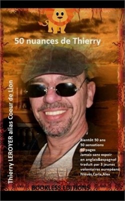 50 nuances de Thierry (Paperback or Softback)