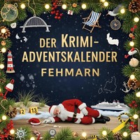 Zoe Becker | Der Krimi-Adventskalender Fehmarn | Taschenbuch | Deutsch (2025)
