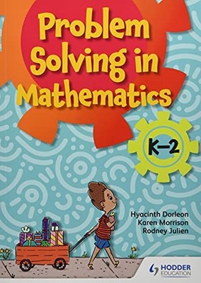 Problem-solving K-2. Dorleon, Morrison, Julien 9781510480780 Free Shipping*#