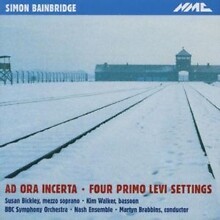 Simon Bainbridge - Ad Ora Incerta / Four Primo Levi Settings - New CD - Z1398z