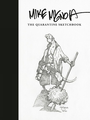 Thumbnail - Mike Mignola Mike Mignola: The Quarantine Sketchbook (gebundene