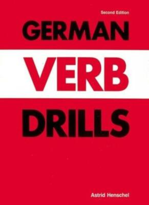 German Verb Drills (Language Verb Drills) By Astrid Henschel