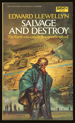 Fiction PB: SALVAGE AND DESTROY by Edward Llewellyn. 1984. DAW #562.  1st print