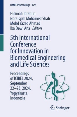 5th International Conference for Innovation in Biomedical Engineering and Life S