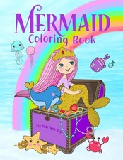 Mermaid Coloring Book for Kids Ages 4-8: 40 Cute, Unique Coloring Pages