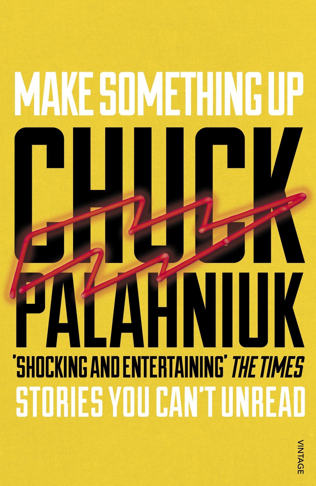 Make Something Up, Chuck Palahniuk