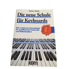 Rainer Uebel Die Neue Schule fur Keyboards German Sheet music Songbook
