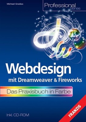 Webdesign mit Dreamweaver & Fireworks