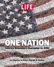One Nation: America Remembers September 11, 2001 - Hardcover - GOOD