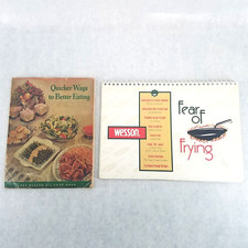 Wesson Oil Lot of 2 Cookbooks - Fear of Frying & Quicker Ways to Better Eating