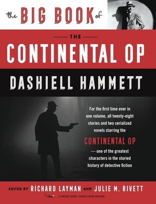 Dashiell Hammett The Big Book of the Continental Op