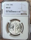 1943 Walking Liberty Half Dollar MS 62 NGC