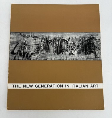 The New Generation In Italian Art by Galleria Odyssia American Federation Arts