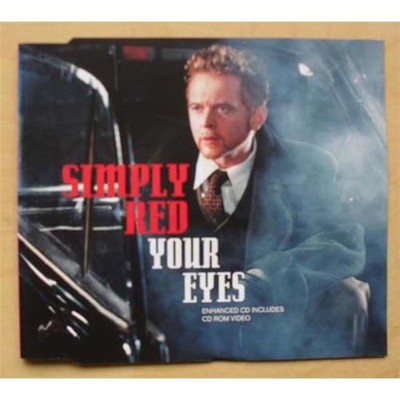 SIMPLY RED YOUR EYES (CD1) CD SINGLE ENHANCED VIDEO TRACK/MOUSSE T SUPER FUNK ED