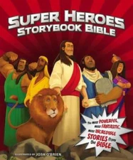 Super Heroes Storybook Bible - Hardcover By Syswerda, Jean E. - GOOD