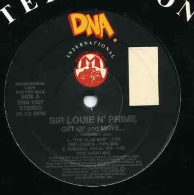 Sir Louie N Prime Get Up And Move... STILL SEALED Vinyl Single 12inch