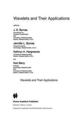 Wavelets and Their Applications - 9789401044486