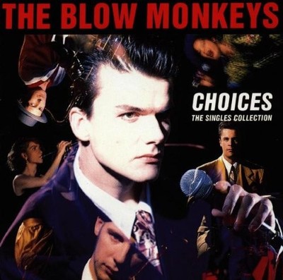 Blow Monkeys - Choices - Blow Monkeys CD 0OVG The Cheap Fast Free Post