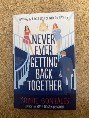 Never Ever Getting Back Together | Sophie Gonzales | Englisch | Taschenbuch