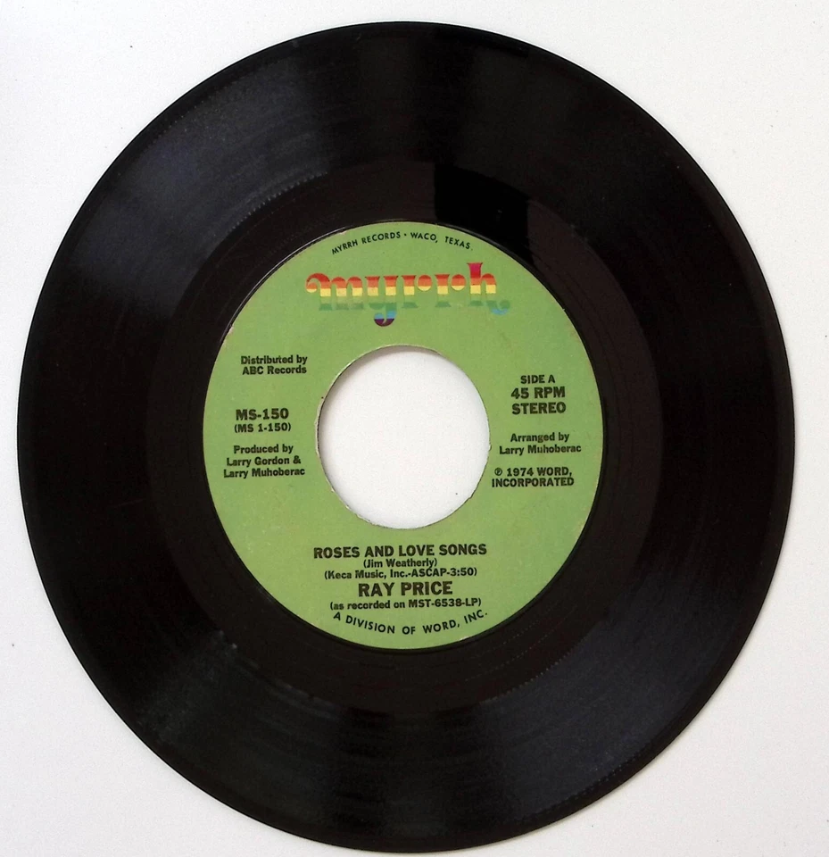 RAY PRICE THE CLOSEST THING TO LOVE/ROSES AND LOVE SONGS MYRRH VINYL 45 58-107 Foto 3 de 3