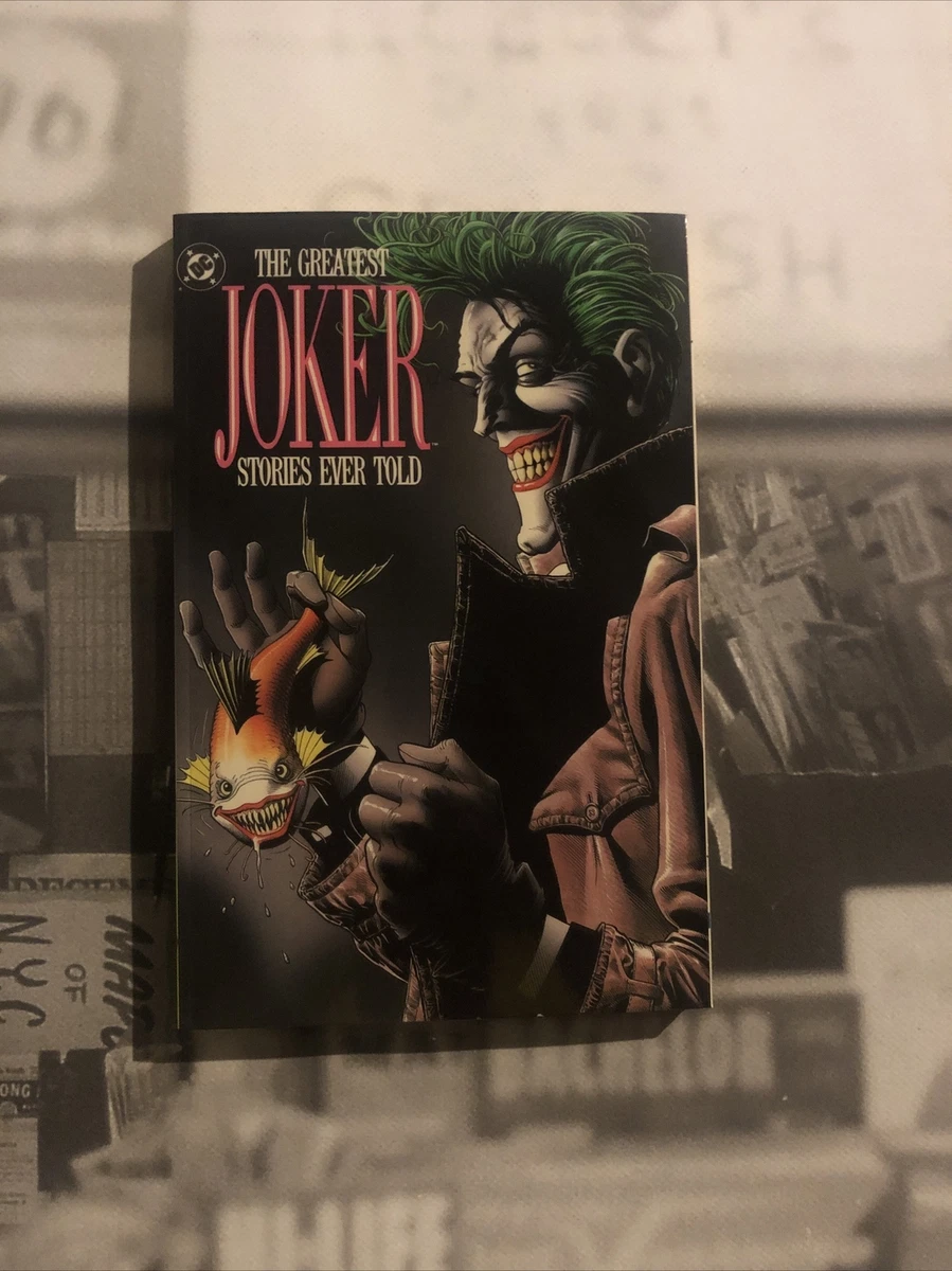 THE GREATEST JOKER STORIES EVER TOLD, 1st Print Trade Paperback Edition  Inv#20 | eBay
