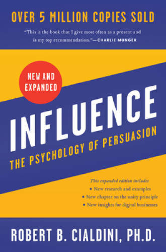 Influence, New and Expanded: The Psychology of Persuasion - VERY GOOD