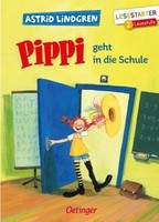 Pippi Geht In Die Schule | Lindgren, Astrid | Gebunden | 9783751202022
