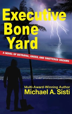 Michael A. Sisti | Executive Bone Yard | Buch | Englisch (2025)