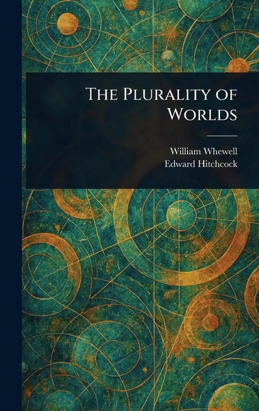 William Whewell (U. A.) | The Plurality Of Worlds | Buch | Englisch (2025)-image