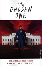 Chosen One The American Jesus Trilogy TPB #1-1ST VF 2023 Stock Image