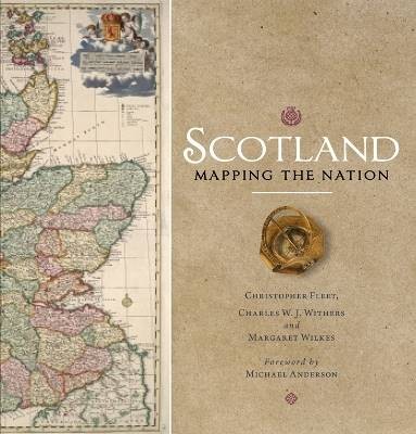 Schottland: Kartierung der Nation, Charles W. J. Wither
